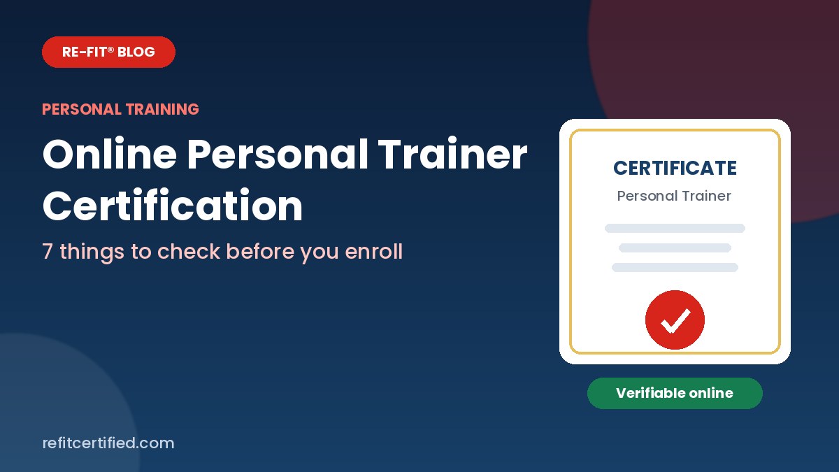 Online Personal Trainer Certification: 7 Things to Check Before You Enroll