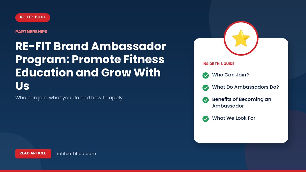 RE-FIT Brand Ambassador Program: Promote Fitness Education and Grow With Us