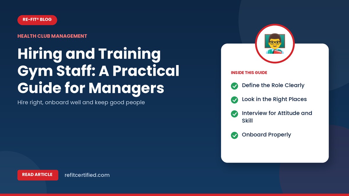 Hiring and Training Gym Staff: A Practical Guide for Managers