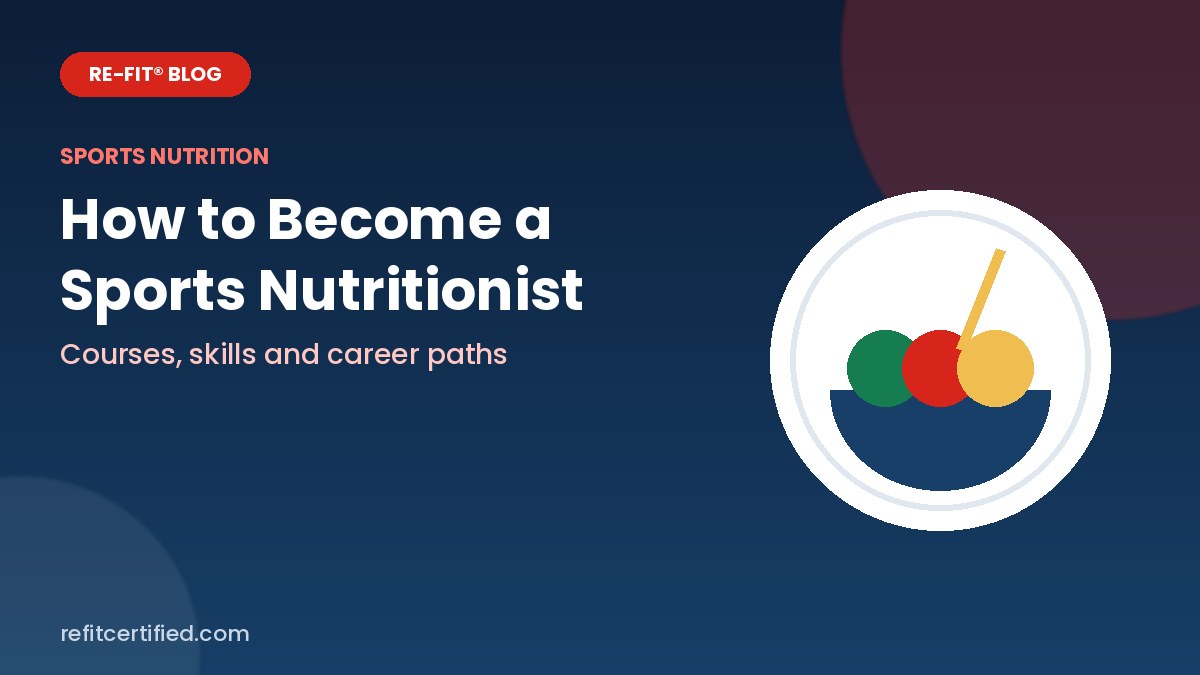 How to Become a Sports Nutritionist: Courses, Skills and Career