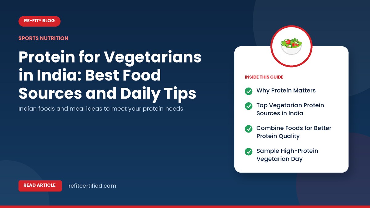 Protein for Vegetarians in India: Best Food Sources and Daily Tips